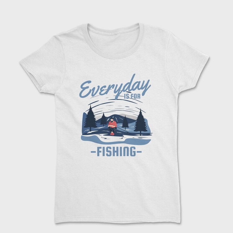 Everyday Fishing Adventure, Tricou Femei