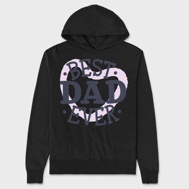 Best Dad Ever Dad, Hanorac Oversize Barbati (Unisex)