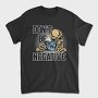 Dont Be Negative, Tricou Barbati (Unisex)