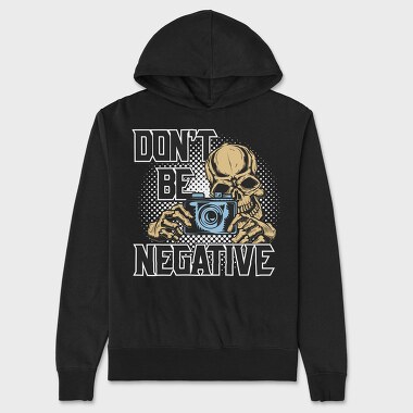 Dont Be Negative, Hanorac Oversize Barbati (Unisex)