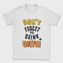 Dont Forget Coffee, Tricou Barbati (Unisex)