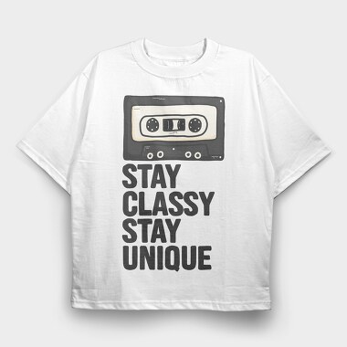 Stay Classy Tape, Tricou Oversize Barbati (Unisex)
