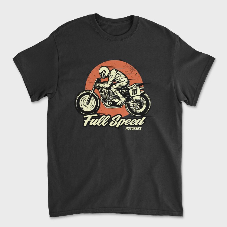 Full Speed Motorbike, Tricou Barbati (Unisex)