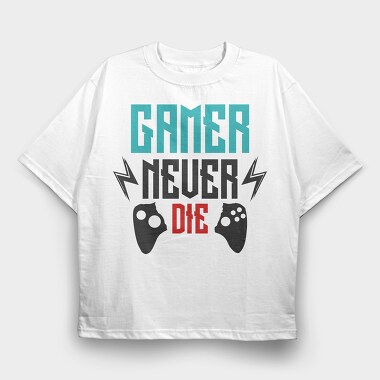 Gamer Never Die, Tricou Oversize Barbati (Unisex)
