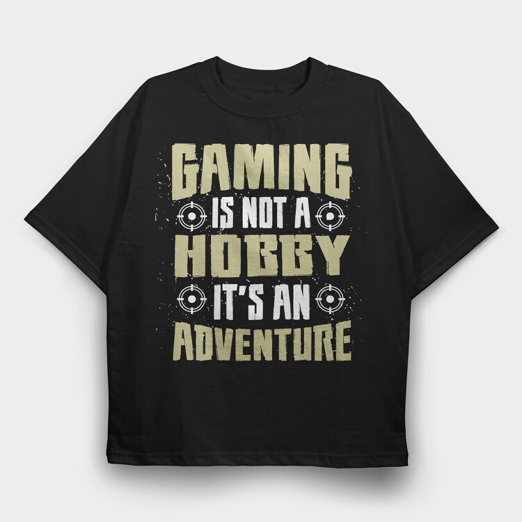 Gaming Hobby Adventure, Tricou Oversize Barbati (Unisex)