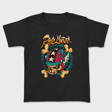 Ride Loose Skull, Tricou Copii