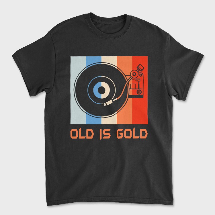Old Is Gold, Tricou Barbati (Unisex)