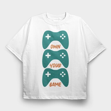 Own Your Game, Tricou Oversize Barbati (Unisex)