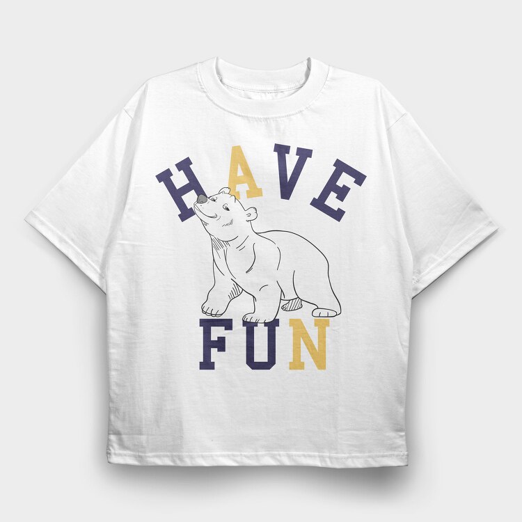 Polar Bear Have Fun, Tricou Oversize Barbati (Unisex)