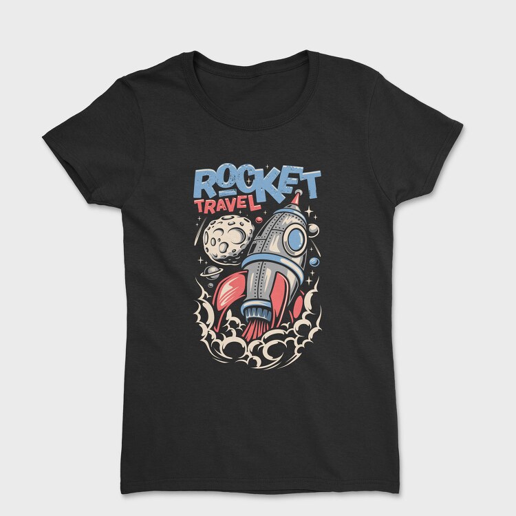 Rocket Travel Blastoff, Tricou Femei
