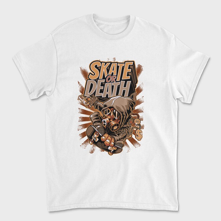 Skate Or Death, Tricou Barbati (Unisex)