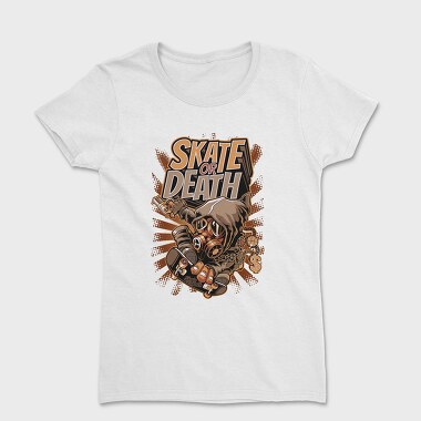Skate Or Death, Tricou Femei