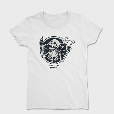Skeleton Good Time Forever, Tricou Femei