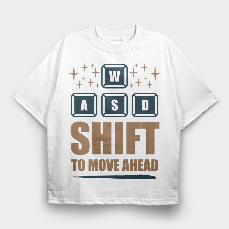 Wasd Shift Ahead, Tricou Oversize Barbati (Unisex)