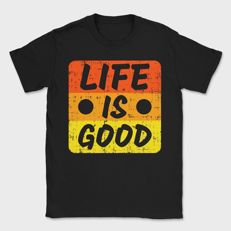 Lifegood Vibes, Tricou Barbati (Unisex)