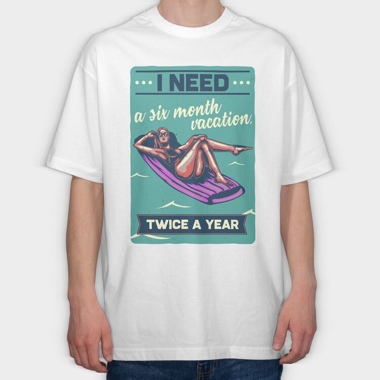 Six Month Vacation, Tricou Oversize Barbati (Unisex)