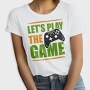 Lets Play Game, Tricou Femei