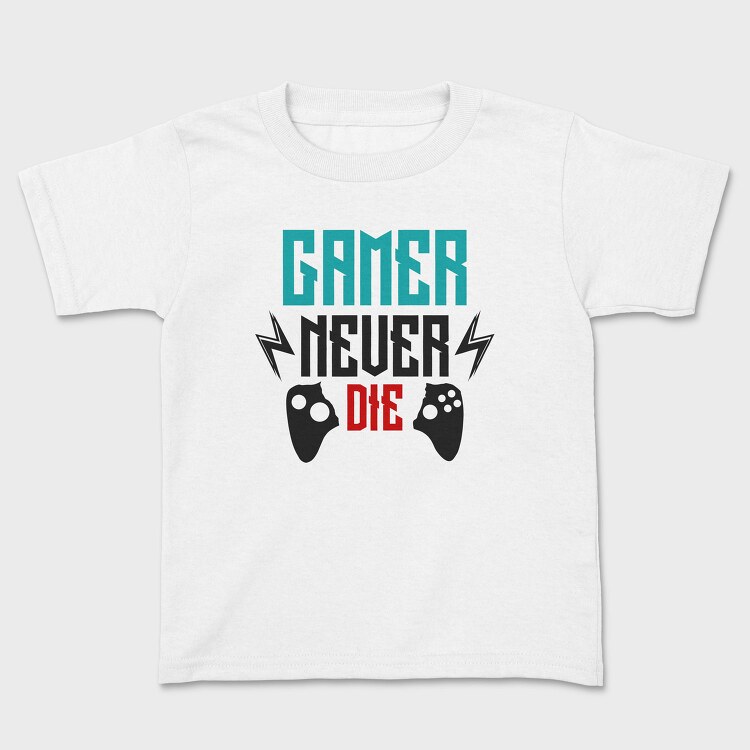 Gamer Never Die, Tricou Copii