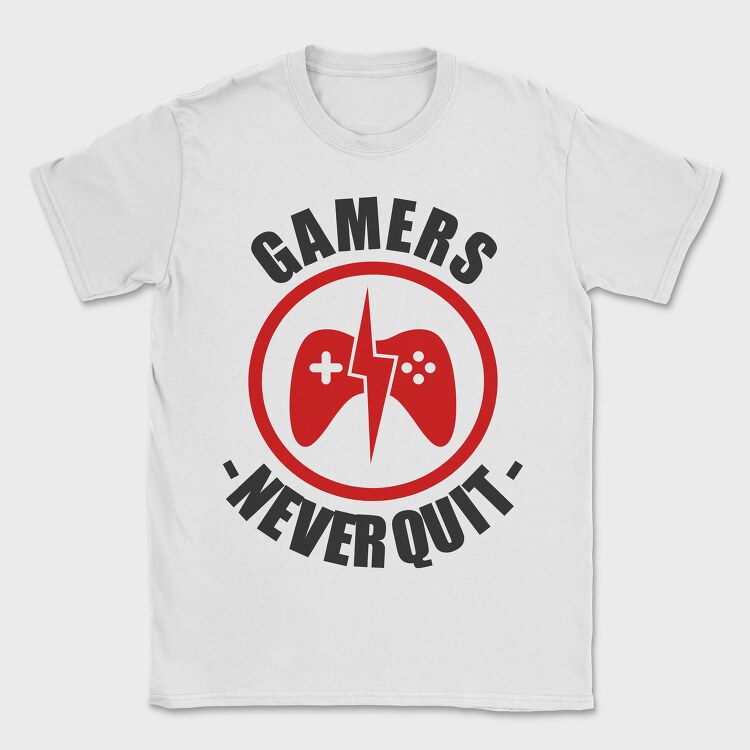 Gamers Never Quit, Tricou Barbati (Unisex)