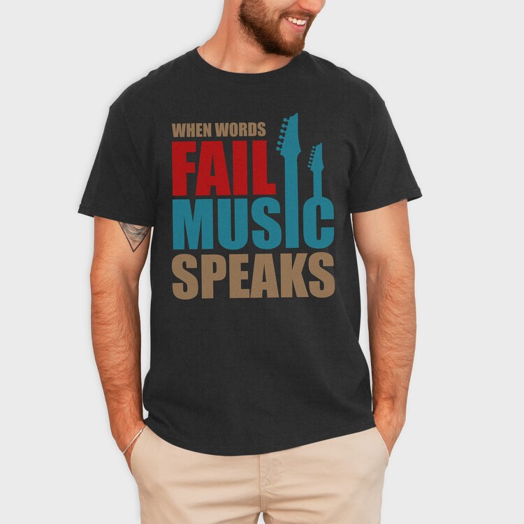 Fail Music Speaks, Tricou Barbati (Unisex)