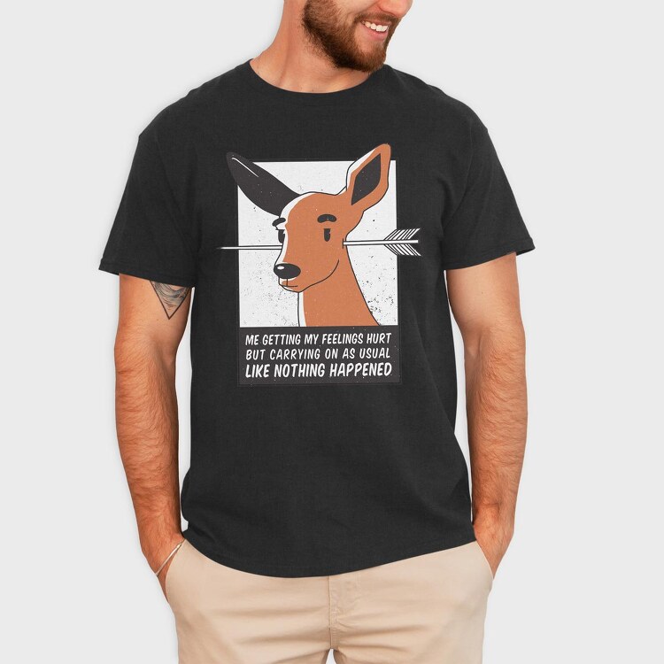 Feelings Hurt Deer, Tricou Barbati (Unisex)
