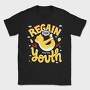 Regain Your Youth, Tricou Barbati (Unisex)