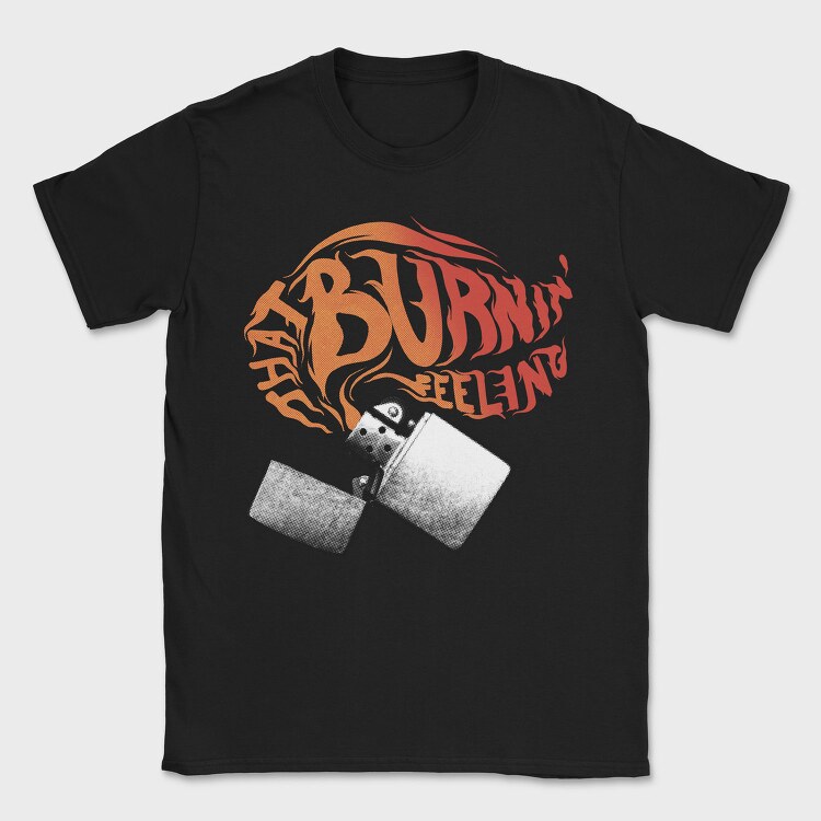 That Burning Feeling, Tricou Barbati (Unisex)
