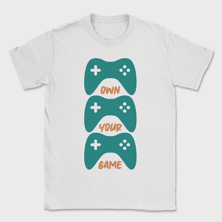 Own Your Game, Tricou Barbati (Unisex)