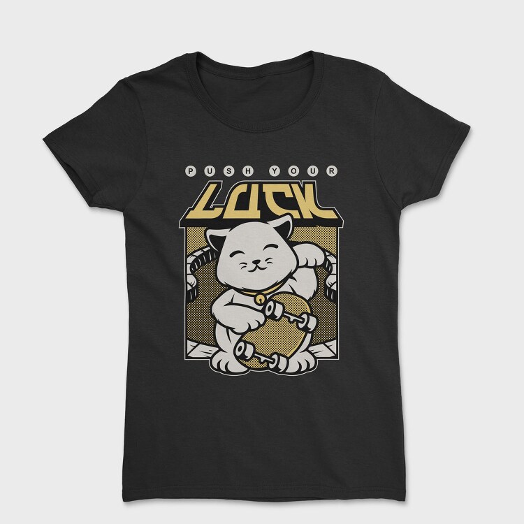 Push Your Luck, Tricou Femei