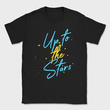 Up To The Stars, Tricou Barbati (Unisex)