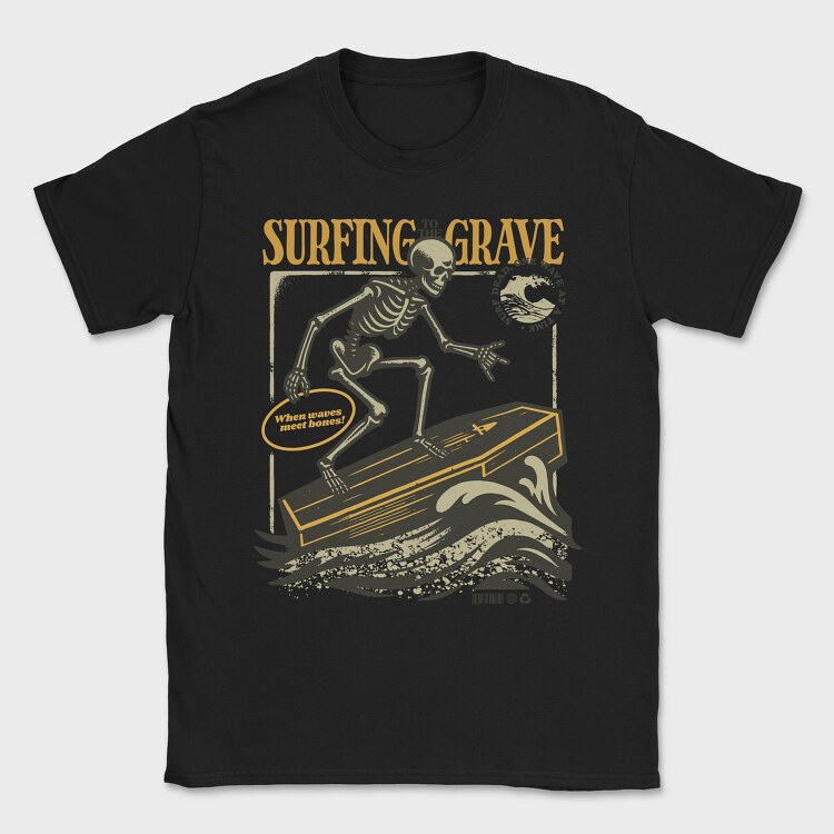 Surfing Grave Skeleton, Tricou Barbati (Unisex)