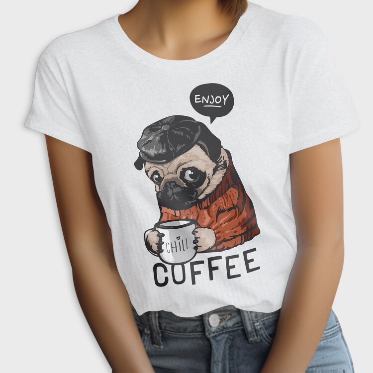 Pug Coffee Chill, Tricou Femei