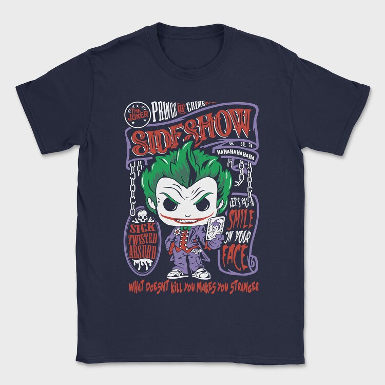 Joker Sideshow Madness, Tricou Barbati (Unisex)