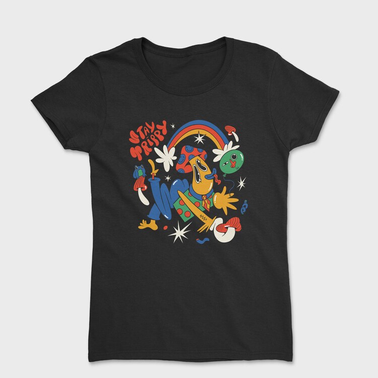 Stay Trippy Fungi, Tricou Femei