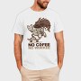 No Coffee No Work, Tricou Barbati (Unisex)