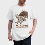 No Coffee No Work, Tricou Barbati (Unisex)