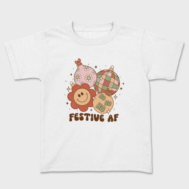 Festive Af Af, Tricou Copii