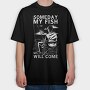 Someday My Fish Will Come, Tricou Oversize Barbati (Unisex)