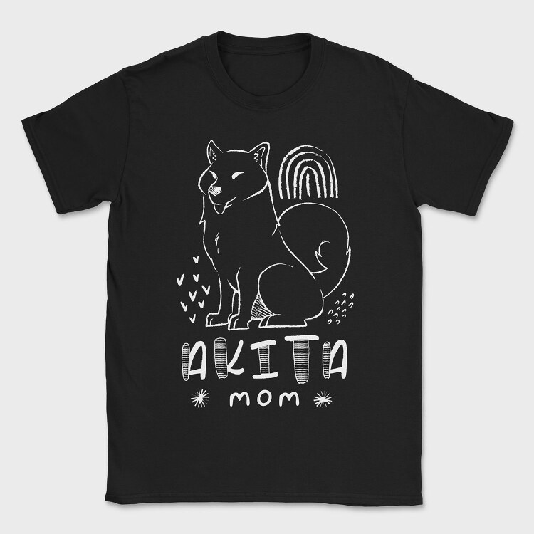 Akita Dog Mom, Tricou Barbati (Unisex)