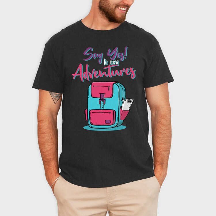 Say Yes Adventures, Tricou Barbati (Unisex)