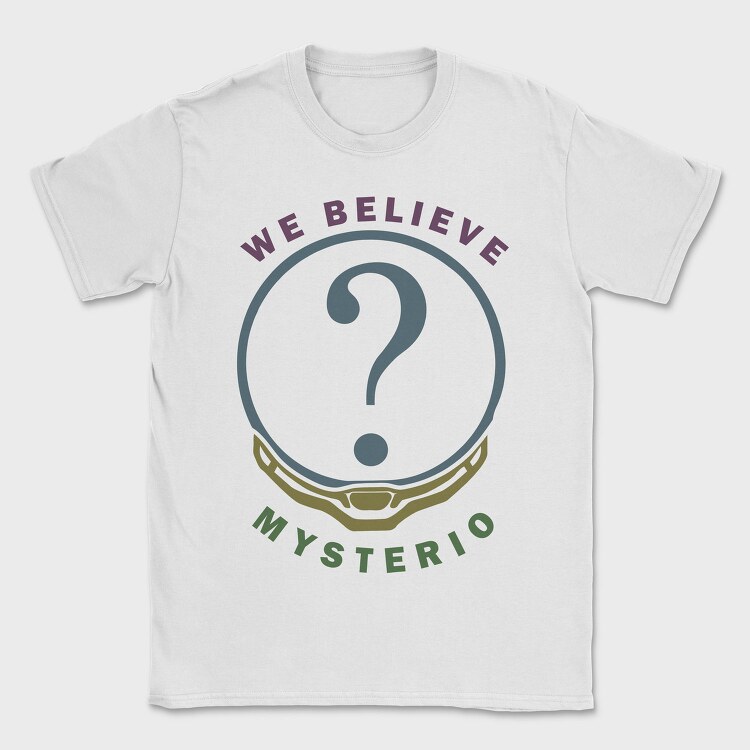 We Believe Mystery, Tricou Barbati (Unisex)