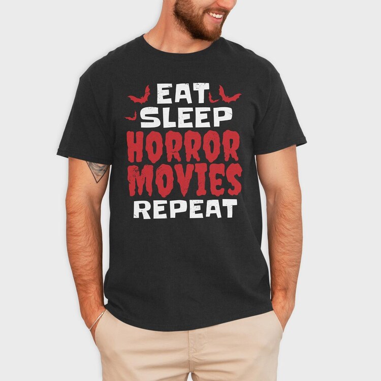 Eat Sleep Horror Movies, Tricou Barbati (Unisex)