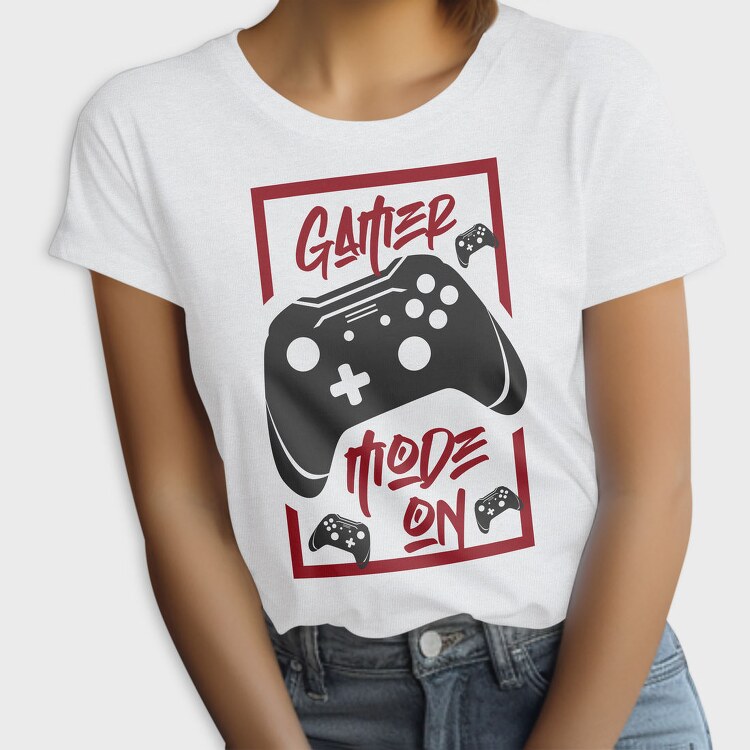 Gamer Mode On, Tricou Femei