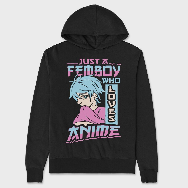 Femboy Who Loves Anime, Hanorac Oversize Barbati (Unisex)