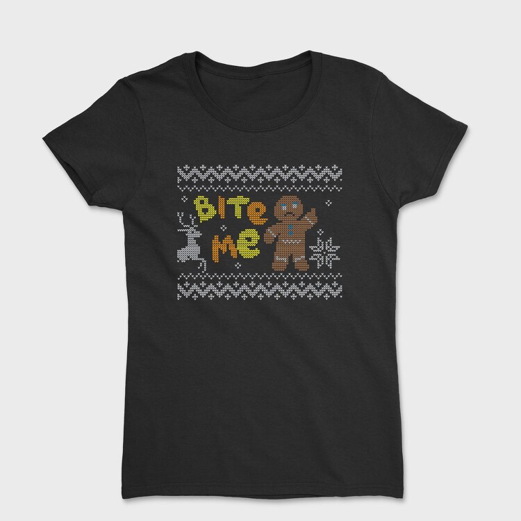 Gingerbread Me, Tricou Femei