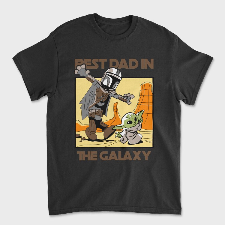 Best Dad In The Galaxy, Tricou Barbati (Unisex)