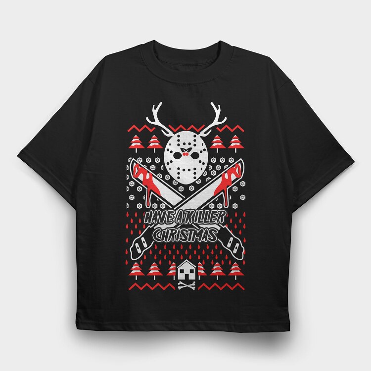 Have A Killer Christmas, Tricou Oversize Barbati (Unisex)