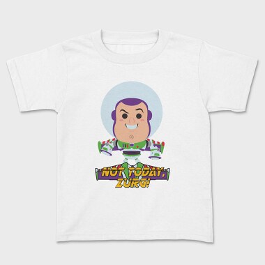 Not Today Buzz, Tricou Copii
