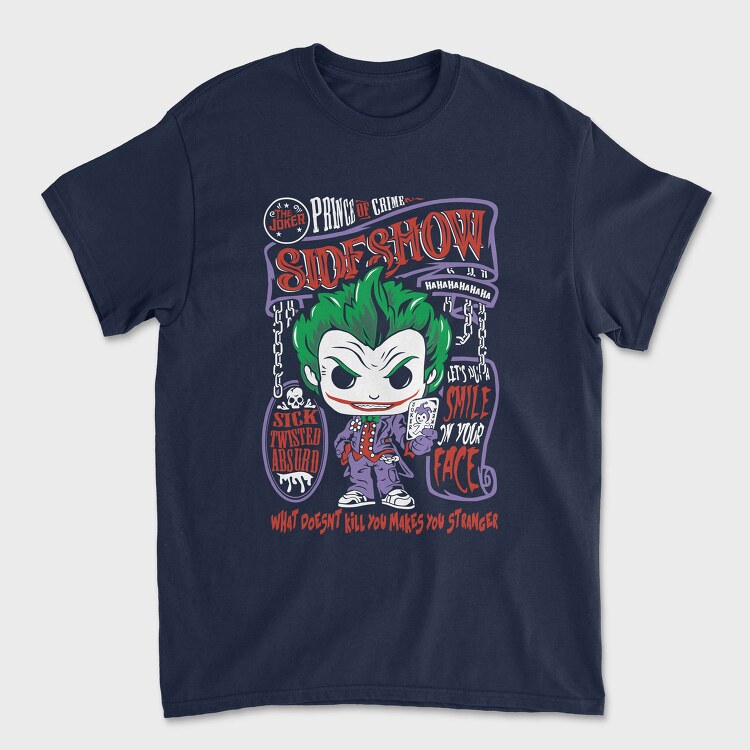 Joker Sideshow Madness, Tricou Barbati (Unisex)
