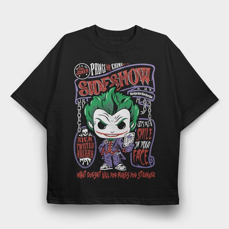 Joker Sideshow Madness, Tricou Oversize Barbati (Unisex)